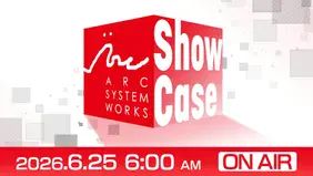 Arc System Works Announces Date for ASW Showcase 2026