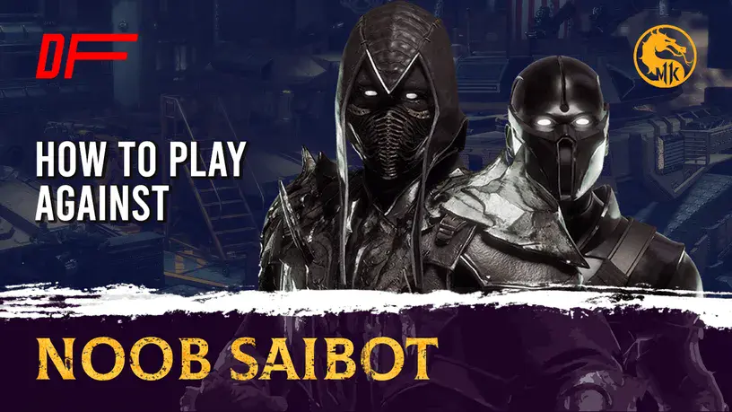 MK11 Guide: How To Play Against Noob Saibot | DashFight