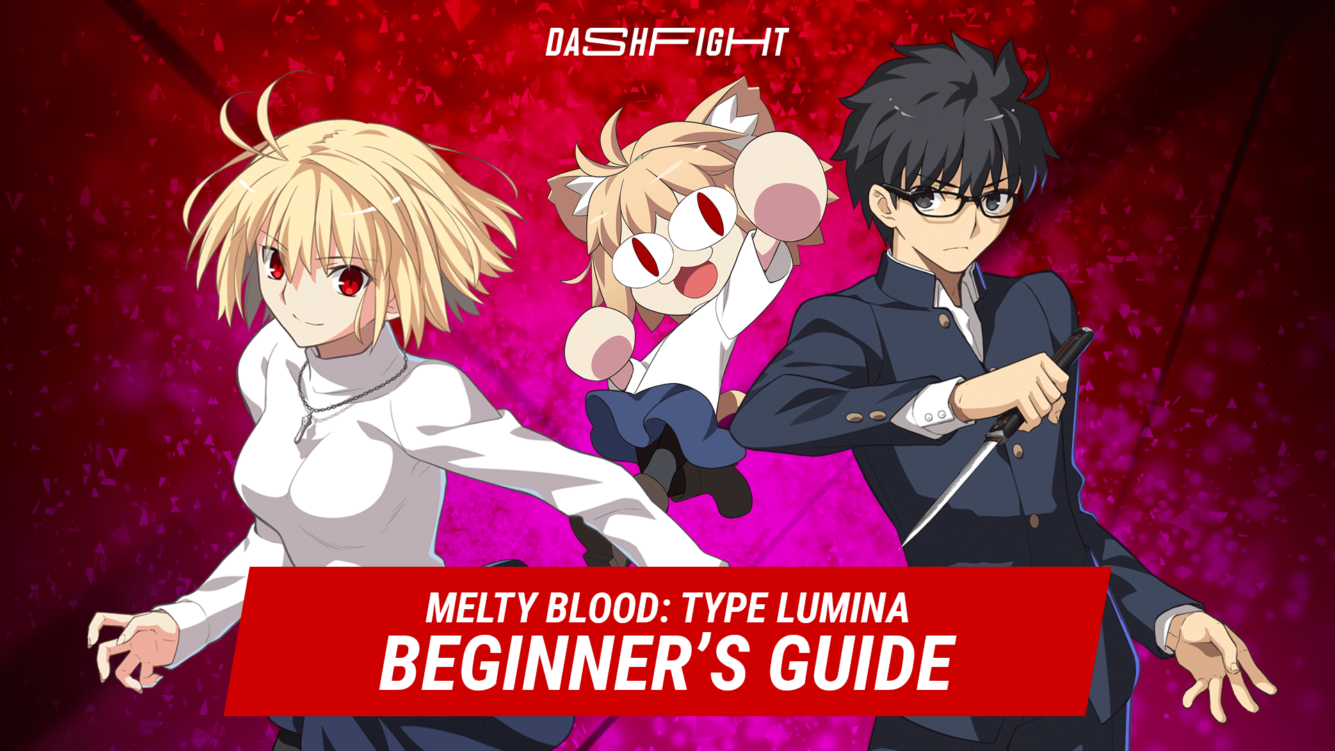 A Beginner’s Guide to Melty Blood: Type Lumina