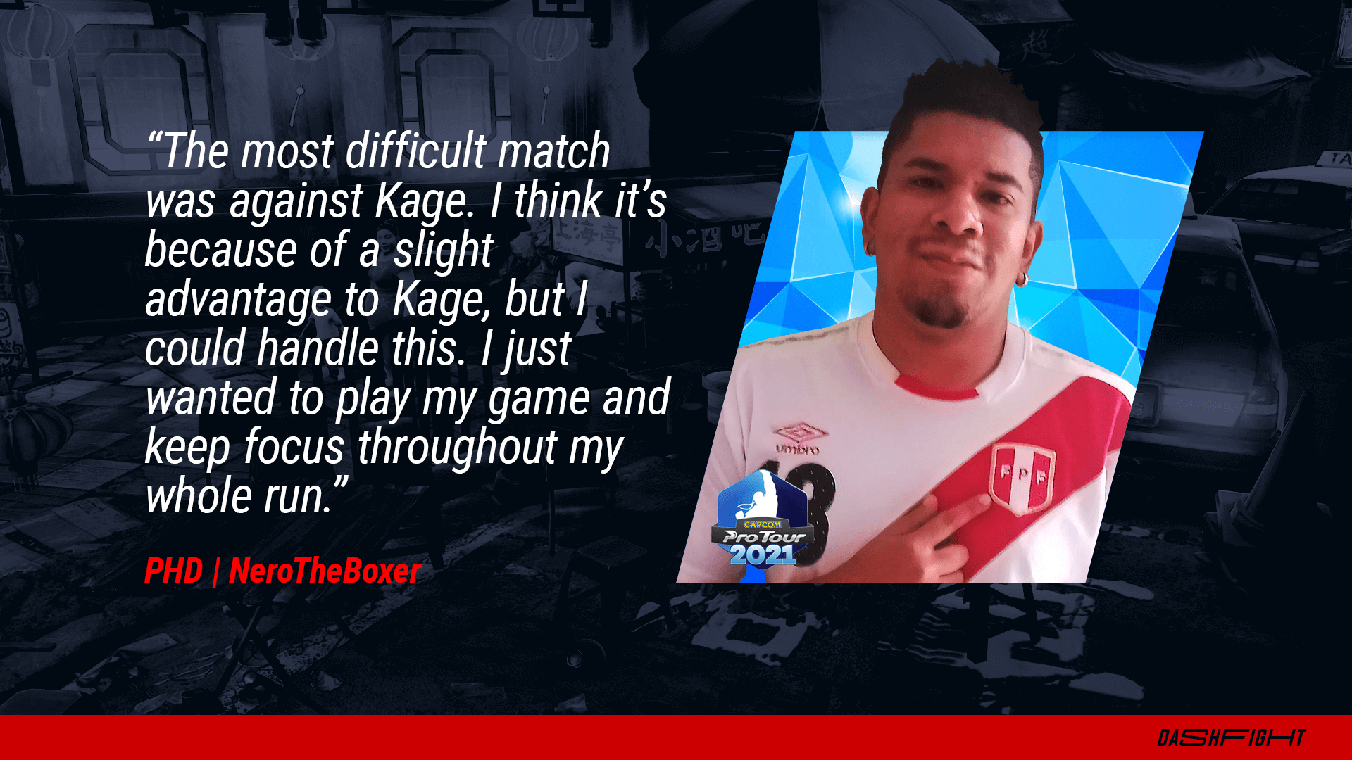 DashFight interview with the SFV player NeroTheBoxer - a quote image