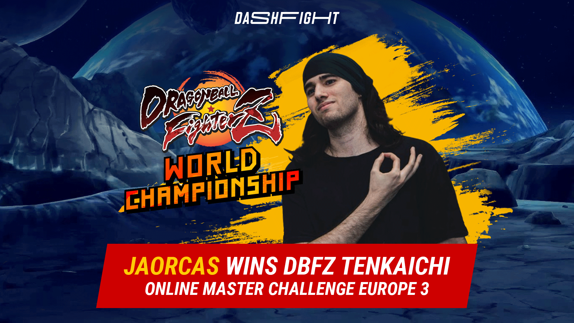 Jaorcas Wins DBFZ Tenkaichi Online Master Challenge Europe 3